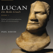 Paul Roche - Lucan. De Bello Civili, Book 1